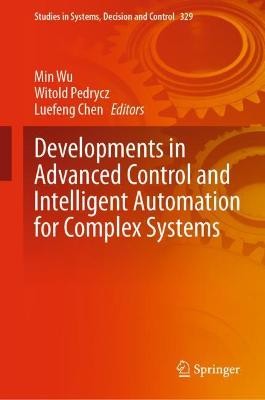 Entwicklungen in fortschrittlicher Steuerung und intelligenter Automatisierung f... - 9783030621469
