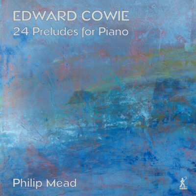 Philip Mead - 24 Preludes for Piano [New CD]