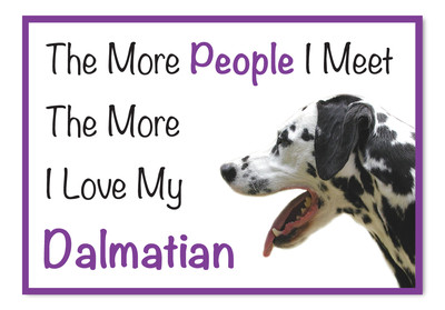 The More I Love My Dalmatiner Dog Vinyl Auto Van Aufkleber 