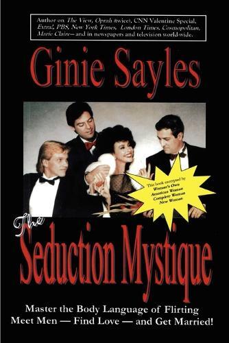 Thumbnail - Ginie Sayles The Seduction Mystique (taschenbuch)