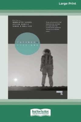 Henriette Gunkel Ayesha Hameed S Futures and Fictions [Large Print (Taschenbuch)