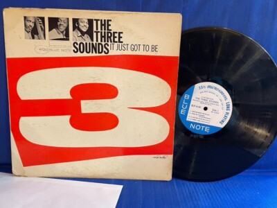 THE THREE SOUNDS GOT BE BLUE NOTE BLP4120. ORIGINAL USA LP VG+