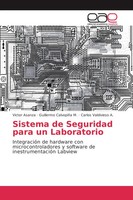 Victor Asanza (U. A.) | Sistema De Seguridad Para Un Laboratorio | Taschenbuch