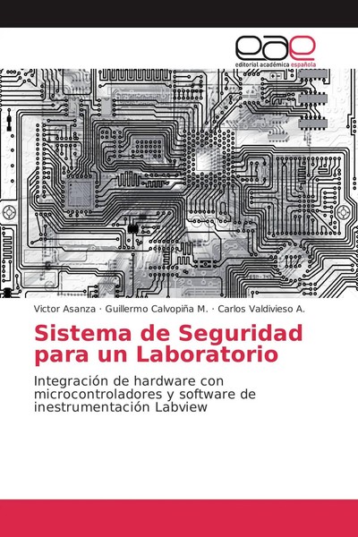 Victor Asanza (U. A.) | Sistema De Seguridad Para Un Laboratorio | Taschenbuch-image