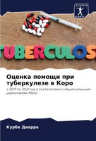 Ocenka Pomoschi Pri Tuberkuleze W Koro Kurbe Diarra Taschenbuch Russisch 2024