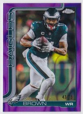 2025 Topps Chrome Football - AJ Brown - Purple Lava #/75 Eagles