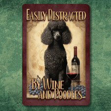 Poodle Wine Bar Sign funny Easily Distracted metal tin dog home decor wall art