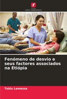 Teklu Lemessa | FenóMeno De Desvio E Seus Factores Associados Na EtióPia | Buch