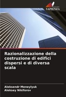 Aleksendr Meneylyuk (U. A.) | Razionalizzazione Della Costruzione Di Edifici...
