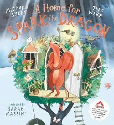 Michael Sheen Jess Webb A Home for Spark the Dragon (Hardback) (UK IMPORT)