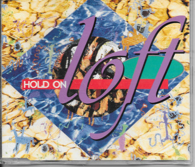 LOFT - Hold on CD MAXI SINGLE 3TR Eurodance 1993 (RCA) Germany