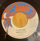 FREDDIE SCOTT I'll Be Gone / He Will Break Your Heart 7" Shout S-216 - Very RARE