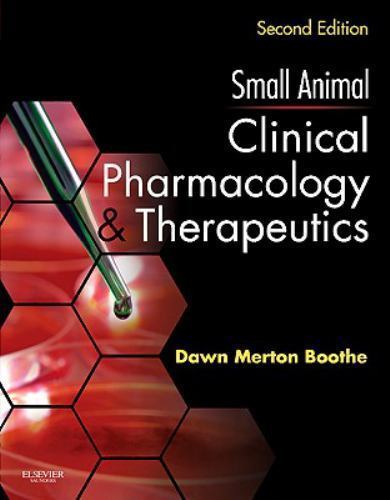 Small Animal Clinical Pharmacology and Therapeutics Boothe Paperback Saunders 2e