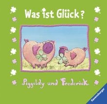Piggeldy und Frederick: Was ist Glück?: Geschenkbuc... | Buch | Zustand sehr gut