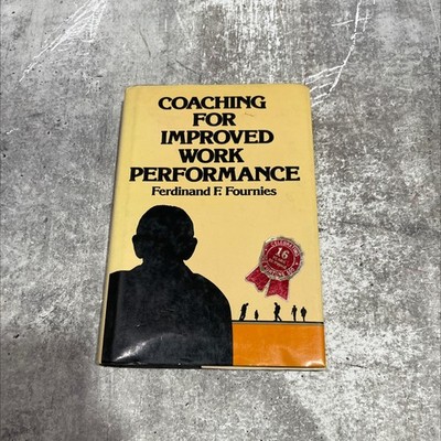coaching for improved work performance book, by Ferdinand F. Fournies, 1978 Har