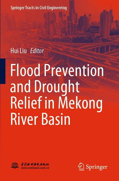 Flood Prevention And Drought Relief in Mekong River Basin Hui Liu Taschenbuch Xi-image