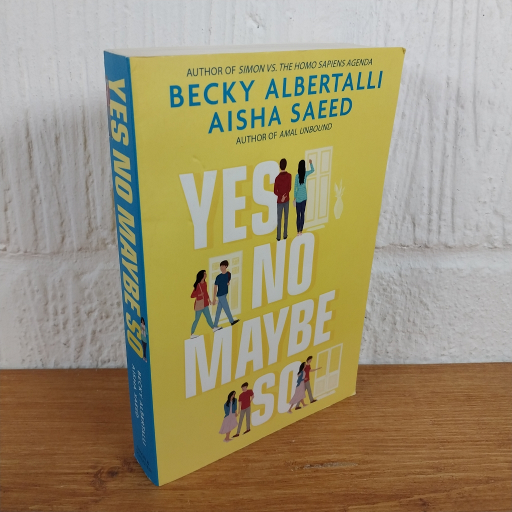 Yes No Maybe So by Becky Albertalli, Aisha Saeed (Paperback, 2020)