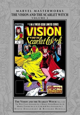 Marvel Masterworks: Vision and The Scarlet Witch Vol. 1 by Steve Englehart Hardc