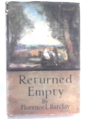 Returned Empty (Florence L. Barclay - 1948) (ID:47864)