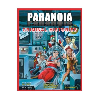 Mongoose Paranoia XP Criminal Histories EX
