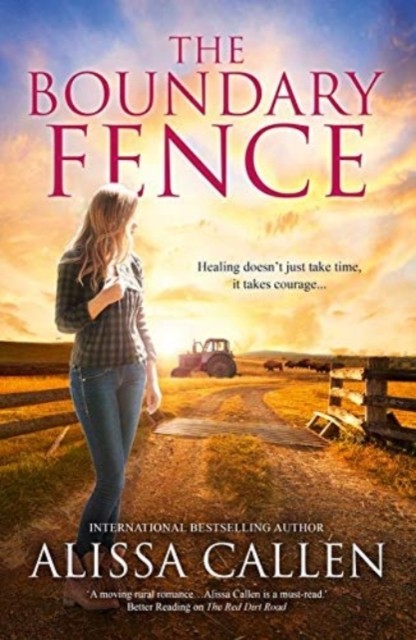 BOUNDARY FENCE by ALISSA CALLEN (Paperback Book)