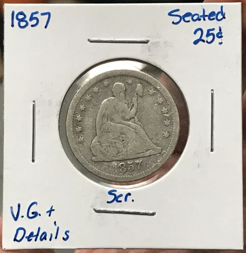 1857 25C Silver Liberty Seated Quarter Dollar VG+ Details Scratches