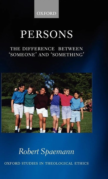 Robert Spaemann | Persons | Buch | Englisch (2006) | Gebunden | OUP Oxford-image