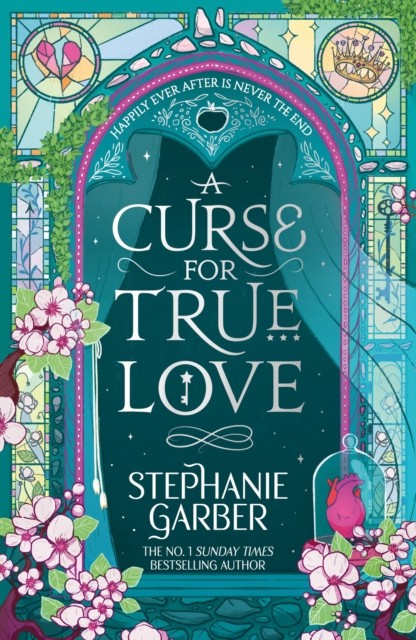A Curse for True Love: The third book in the beloved fairytale sensation the Once Upon a Broken Heart series from the global No. 1 bestselling author of Caraval - Image 4