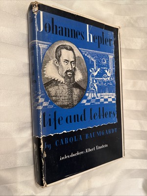 Carola Baumgardt Jamie Cal Johannes Kepler Life and Letters hardcover DJ