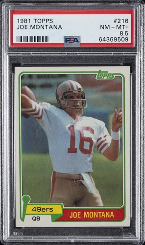 1981 TOPPS #216 JOE MONTANA PSA 8.5