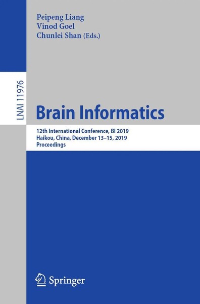 Peipeng Liang (U. A.) | Brain Informatics | Taschenbuch | Englisch (2019) | Xv-image