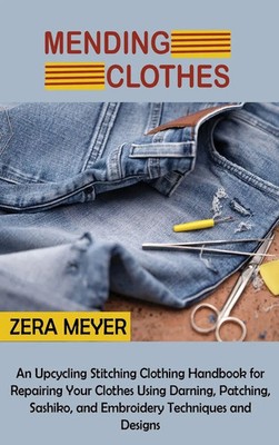 Zera Meyer | Mending Clothes | Buch | Englisch (2022) | CORE Publishing LLC