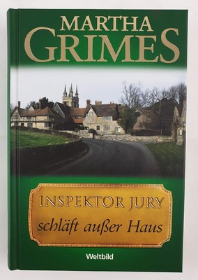 Inspektor Jury schläft außer Haus. [Hardcover] Grimes, Martha