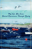Donald W. Hinrichs | My Life, Our Lives | Taschenbuch | Englisch (2007)