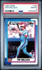 1990 TOPPS #370 TIM WALLACH PSA 8
