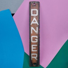 Vintage Danger Metal Enamel Sign, 32cm Approx, Man Cave