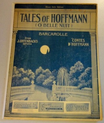 Tales of Hoffmann O Belle Nuit Barcarolle Vtg Piano Sheet Music Offenbach Opera