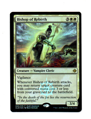 MTG - Bishop Of Rebirth - Explorers Of Ixalan Foil Promo - Mint