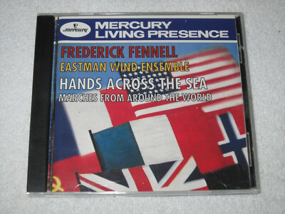 FENNELL CONDUCTS HANDS ACROSS THE SEA, MARCHES FROM AROUND THE WORLD -MERCURY CD