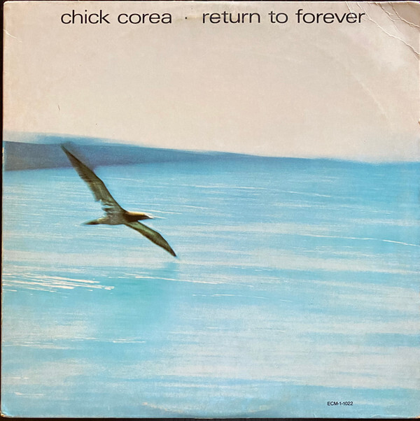 Chick Corea /Return to Forever ★説明不要の大名盤 Chick Corea – Return to Forever | In Sheeps Clothing