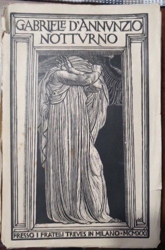 Gabriele D'Annunzio Notturno Treves 1921
