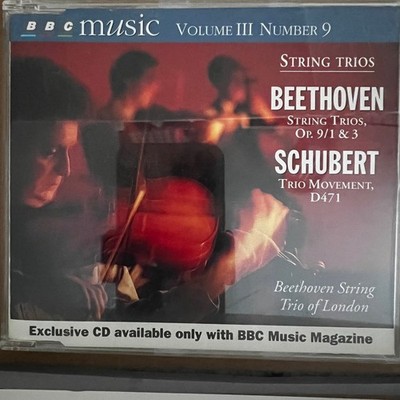 Beethoven & Schubert String Trios BBC Music Vol III No 9 CD Classical