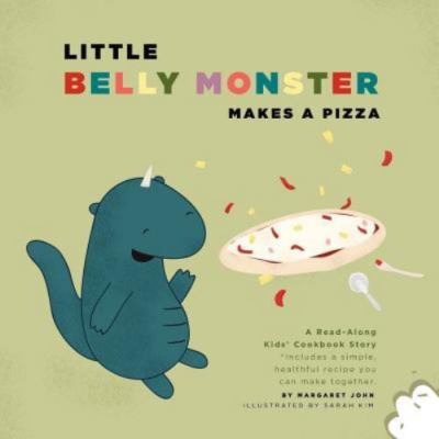 Little Belly Monster Makes A Pizza, John, Margaret, Good Book