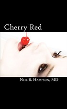 CHERRY RED By Neil B. Hampson