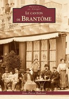 Rudeaux Jean-Pierre | BrantôMe (Le Canton De) | Taschenbuch | FranzöSisch (2012)