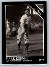 Mark Koenig 1991 Conlon Collection TSN New York Yankees 125