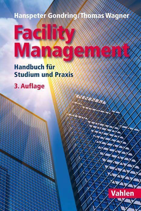 Thumbnail - Facility Management | Hanspeter Gondring, Thomas Wagner | 2018 |
