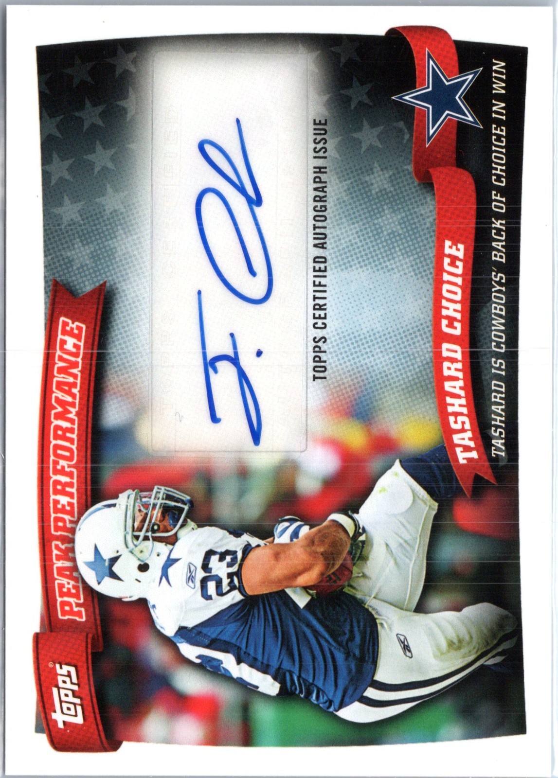 Tashard Choice 2010 Topps Football Peak Performance Autographs #PPA-TC Cowboys