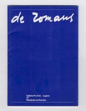 Marialuisa de Romans. Pitture - disegni - inchiostri su carta - acqueforti. (...