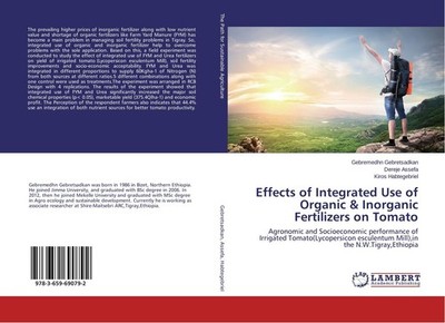 Effects of Integrated Use of Organic & Inorganic Fertilizers on Tomato Gebremedh